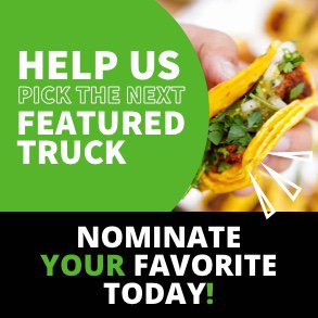 Nominate your favorite food trucks