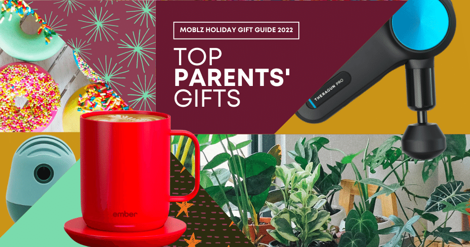 MOBLZ Holiday Gift Guide 2022: PARENTS